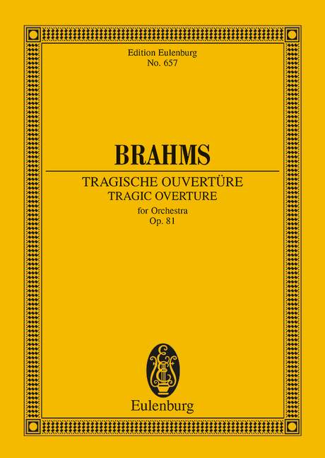 Brahms: Tragic Overture Opus 81 (Study Score) published by Eulenburg